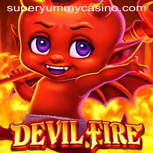 Experience the Thrilling World of DevilFire Amidst Culinary Delights: Superyummy Edition